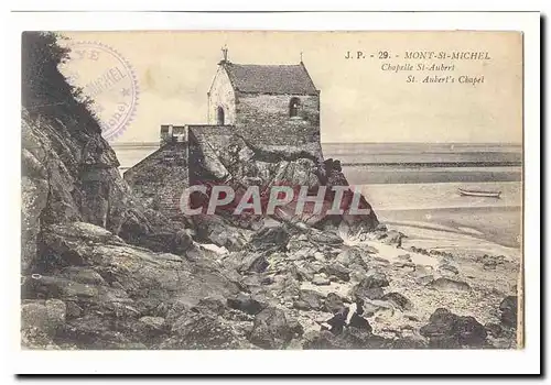 Mont Saint Michel Ansichtskarte AK Chapelle St Aubert