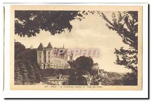 Pau Cartes postales Le chateau Henri IV Vue du parc