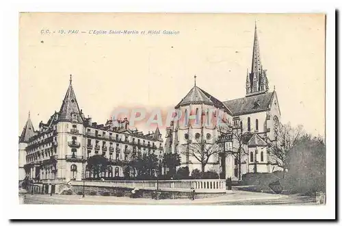 Pau Cartes postales L&#39eglise Saint Martin et Hotel gassion