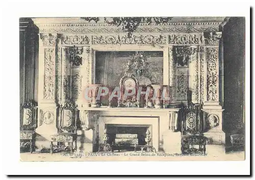 Pau Ansichtskarte AK Le chateau le grand salon de reception Pendule Louis XIV