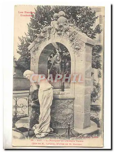 Pau Ansichtskarte AK la fontaine de l&#39avenue Thiers (don de M Latapin oeuvre de M Gabard)