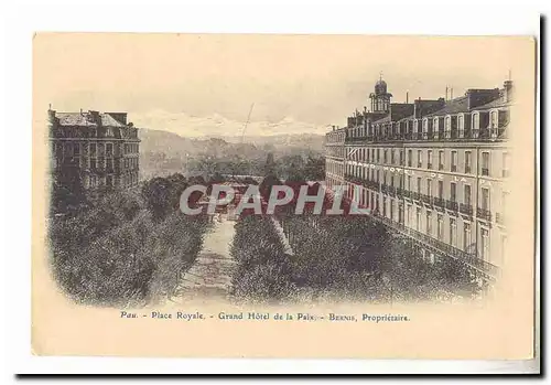 Pau Cartes postales place Royale Grand hotel de la paix Bernis proprietaire