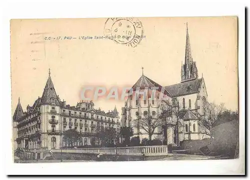 Pau Cartes postales L&#39eglise Saint Martin et Hotel Gassion