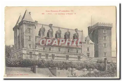 Pau Cartes postales le chateau d&#39henri IV