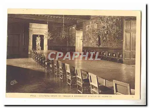 Pau Cartes postales Chateau Henri IV Salle a manger et statue de Henri IV