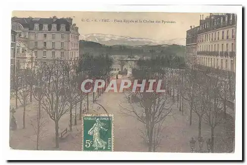 Pau Cartes postales place Royale et la chaine des Pyrenees