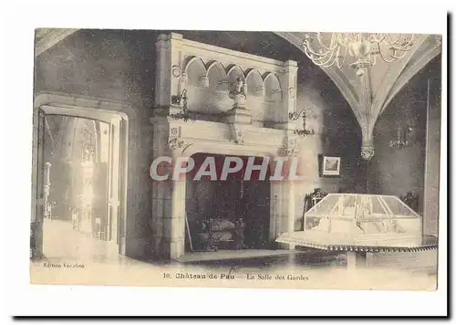 Pau Cartes postales Chateau La salle des gardes