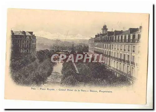 Pau Cartes postales Grand hotel de la Paix Bernis proprietaire