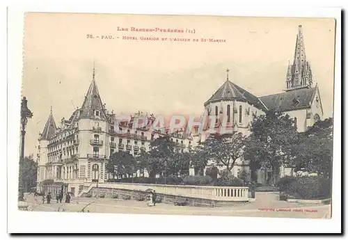 Pau Cartes postales Hotel Gasslon et l&#39abside de St Martin