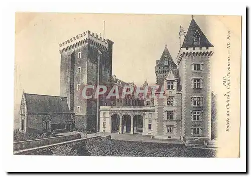 Pau Cartes postales Le chateau Henri IV Donjon Facade et entree