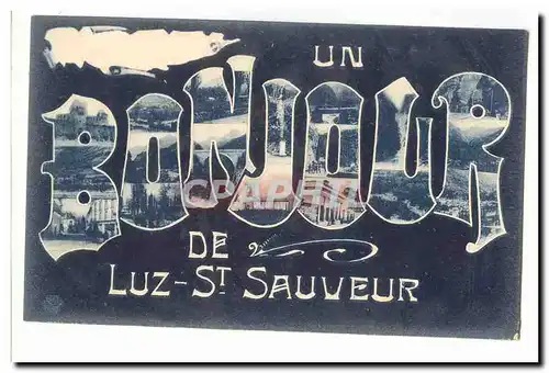 Cartes postales Fantaisie Un bonjour de Luz St Sauveur