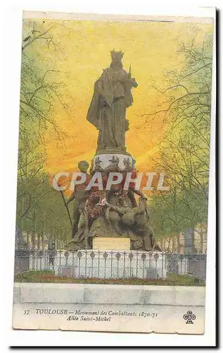 Toulouse Cartes postales Monument des combattants 1870-1 Allee Saint Michel