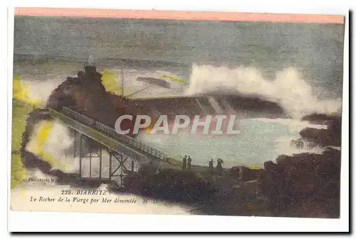 Biarritz Cartes postales Le rocher de la Vierge par mer demontee