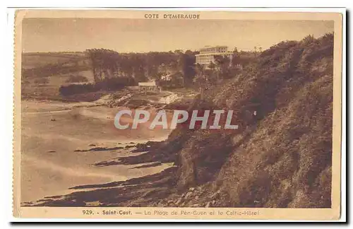 Saint Cast Cartes postales La plage de Pen Guen et le Celtic Hotel