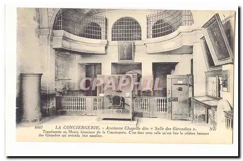 Paris (1er) Cartes postales conciergerie Ancienne chapelle dite Salle des Girondins transformee en musee histori