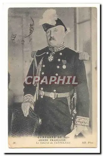 Ansichtskarte AK Militaria Campagne de 1914 Armee Francaise Le general de Castelnau