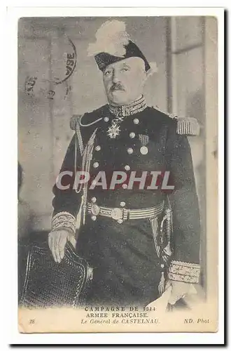 Cartes postales Militaria Campagne de 1914 Armee Francaise Le general de Castelnau