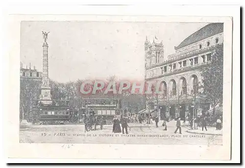 Paris (1er) Ansichtskarte AK Statue de la Victoire et theatre Sarah Benhardt Place du Chatelet