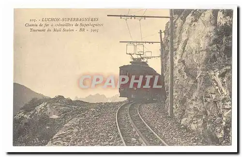 Luchon Superbagners Cartes postales Chemin de fer a cremaillere de Superbagners Tournant du Mail Soulan TOP