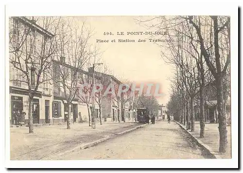 Le point du jour Ansichtskarte AK Place et station des tramways (train chemin de fer)