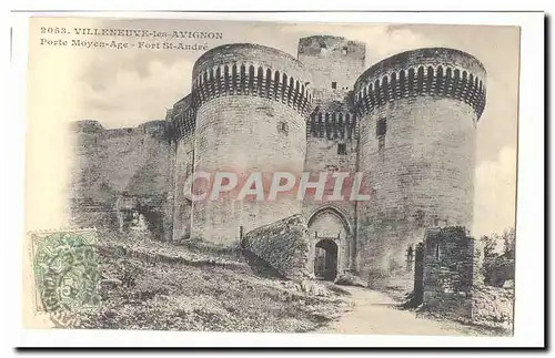 Villeneuve les Avigon Cartes postales Porte Moyen Age Fort St Andre