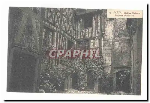 Gien Cartes postales vieilles maisons impasse dubillard