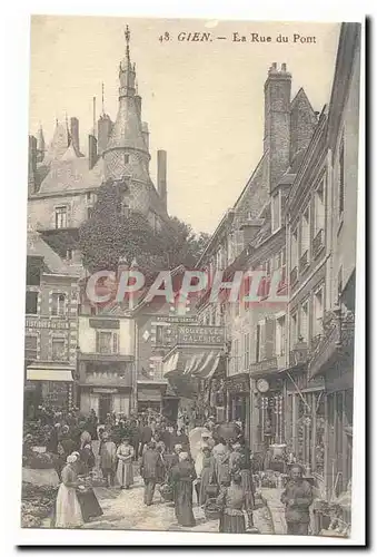 Gien Cartes postales La rue du pont (marche tres animee)