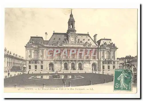 Tours Cartes postales Le nouvel hotel de ville et la rue Nationale