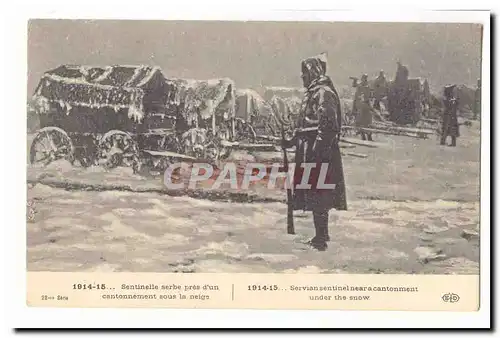 Cartes postales Militaria Sentinelle serbe pres d&#39un cantonnement sous la neige