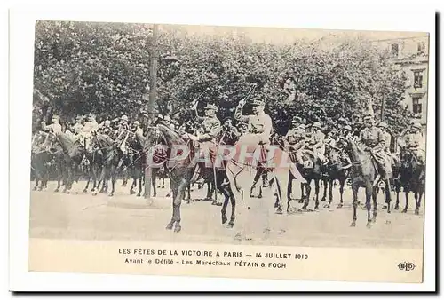 Les fetes de la victoire a Paris 14 juillet 1919 Ansichtskarte AK Avant le defile Petain et Foch (militaria)