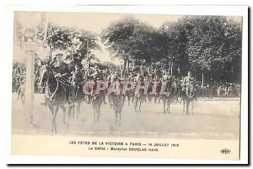 Les fetes de la victoire a Paris 14 juillet 1919 Ansichtskarte AK Le defile Marechal Douglas Haid (militaria)