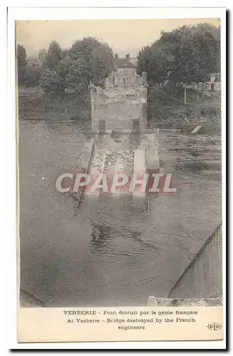 Verberie Cartes postales Pont detruit par le genie francais