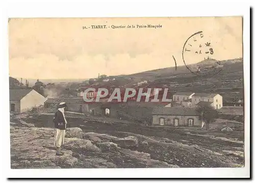 Algerie Tiaret Cartes postales Quartier de la petite mosquee