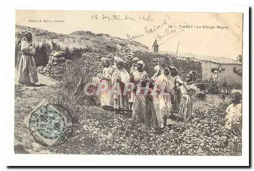 Algerie Tiaret Cartes postales Le village negre