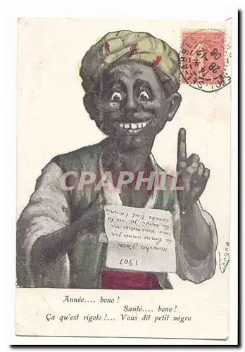 Illustrateur Chagny Algerie Annee bono ! Sante bono ! Ca qu&#39est rigolo Vous dit petit negro