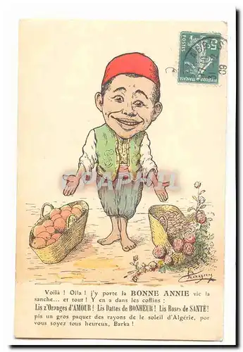 Illustrateur Chagny Algerie Voila Oila j&#39y porte la Bonne Annie vic la sanche