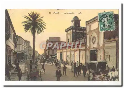 Algerie Bone Cartes postales Le marche