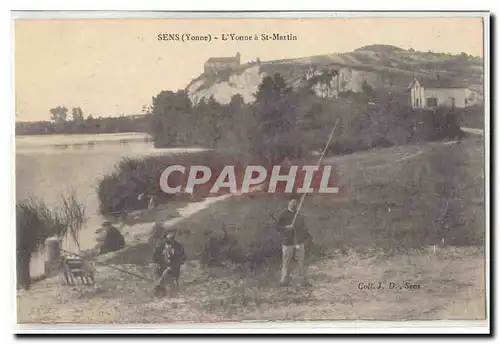 Sens Cartes postales L'Yonne a St Martin (pecheurs tres animee)