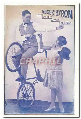 Phenomene Cartes postales Roger Byron (cycliste artiste jongleur)