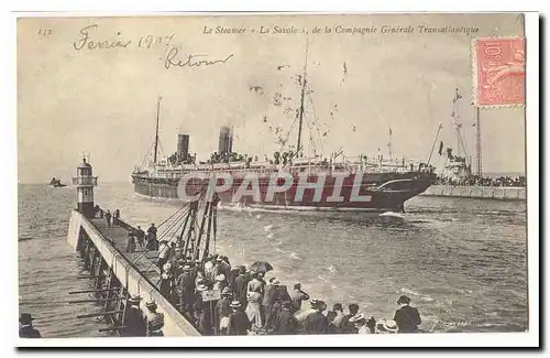 Cartes postales Bateau Le steamer La SAvoie de la Compagnie Generale Transatlantique