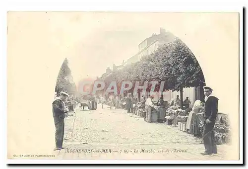 Rochefort sur Mer Cartes postales Le marche rue de l&#39arsenal (carte precurseur) TOP