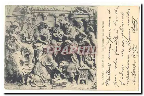 Troyes Cartes postales Eglise St Jean Jesus lavant les pieds aux Apotres (carte precurseur)