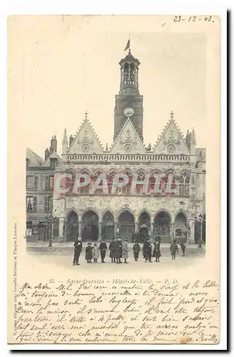 Saint Quentin Cartes postales L&#39hotel de ville (carte precurseur)