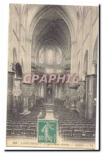 Compiegne Ansichtskarte AK L&#39eglise Saint Antoine Interieur