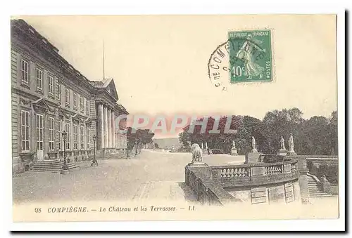 Compiegne Cartes postales Le chateau et les terrasses