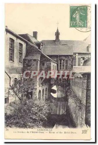 Abbeville Ansichtskarte AK La riviere de l&#39hotel Dieu