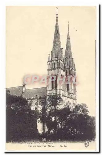 Moulins Ansichtskarte AK La cathedrale vue du Nouveau Musee