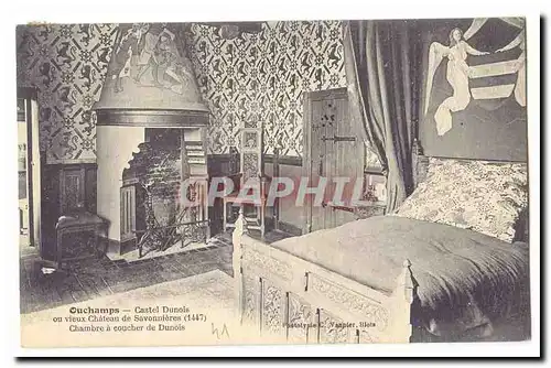 Ouchamps Cartes postales Castel Dunois ou vieux chateau de SAvonnieres (1447) Chambre a coucher de Dunois