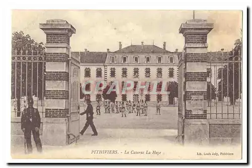 Pithiviers Cartes postales La caserne La Haye