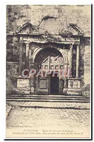 Pithiviers Cartes postales Eglise St Salomon St Gregoire Portail Sud XVIe siecle orne autrefois du buste du Roi